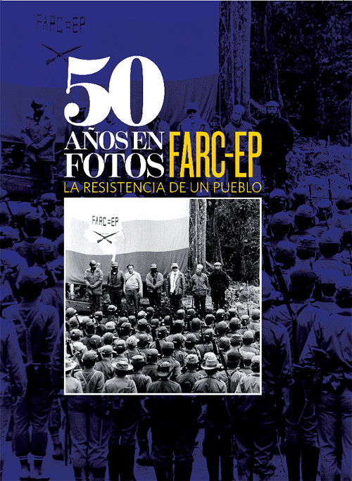 50 años en fotos FARC-EP