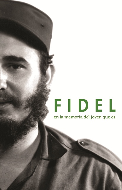 Fidel en la memoria del joven que es