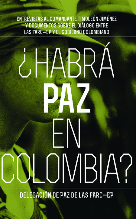 ¿Habrá paz en Colombia?
