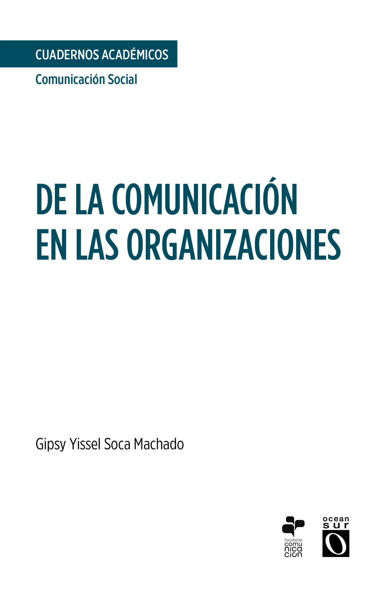 De la comunicación en las organizaciones